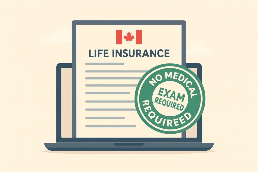 Illustration of life insurance without medical exam in Canada showing a digital policy form on a laptop screen with a big green No Medical Exam Required stamp