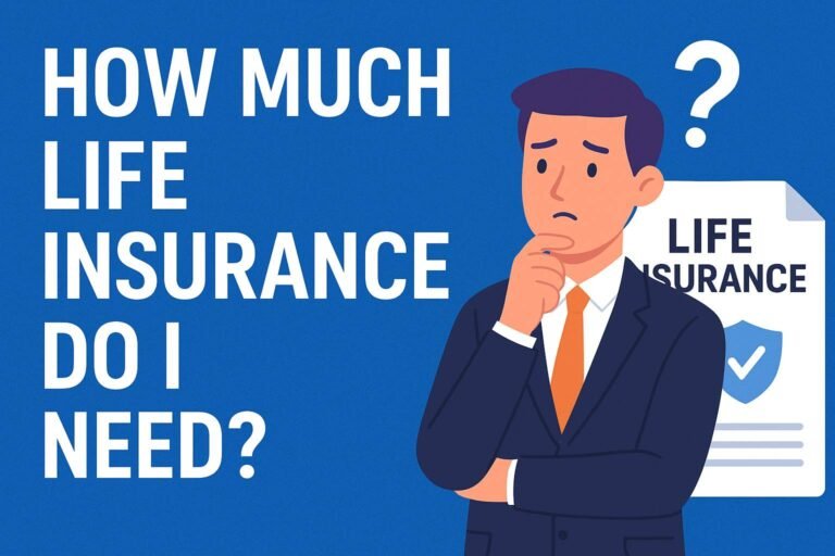 "Man thinking with text 'How Much Life Insurance Do I Need?' and insurance form icon."